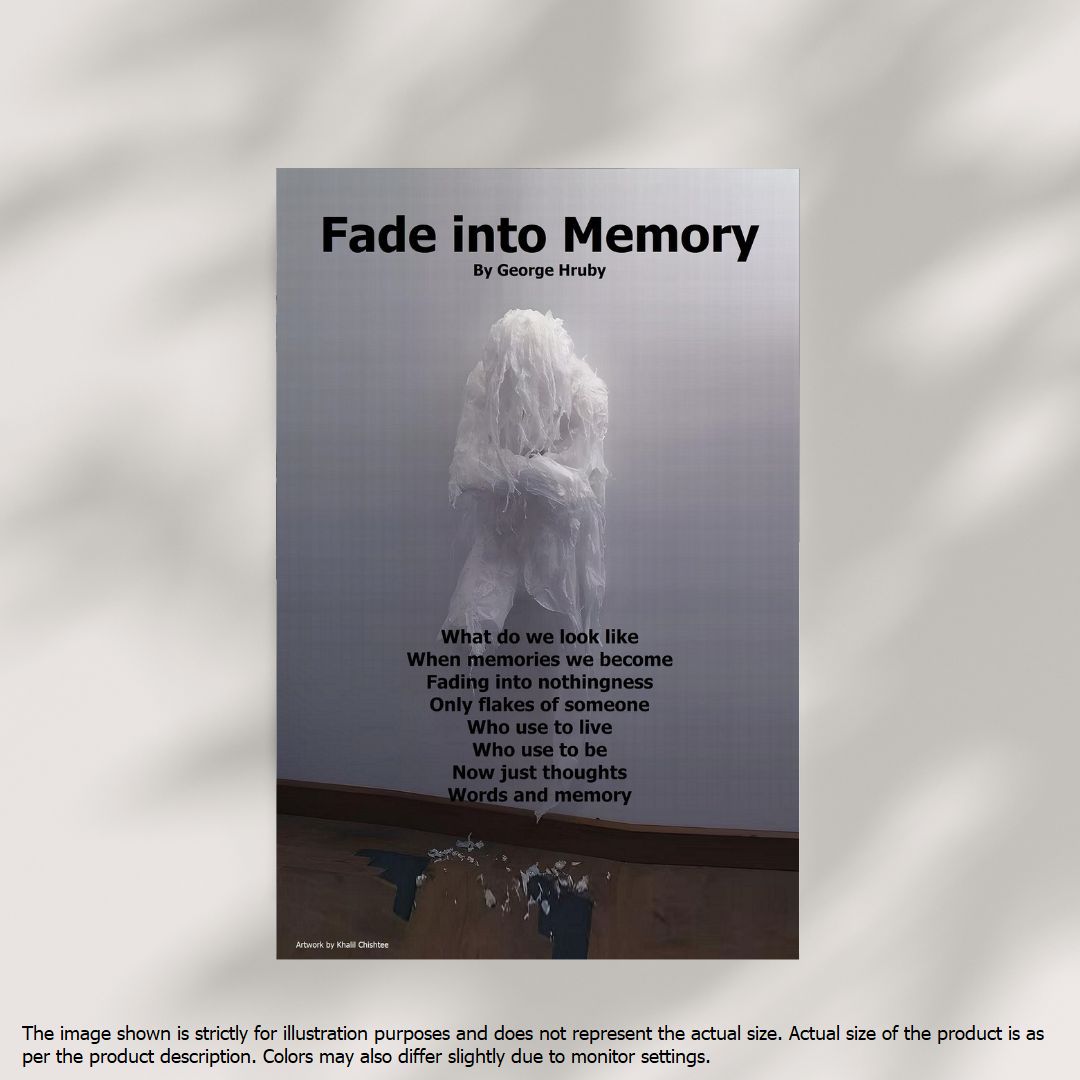 Fade into Memory