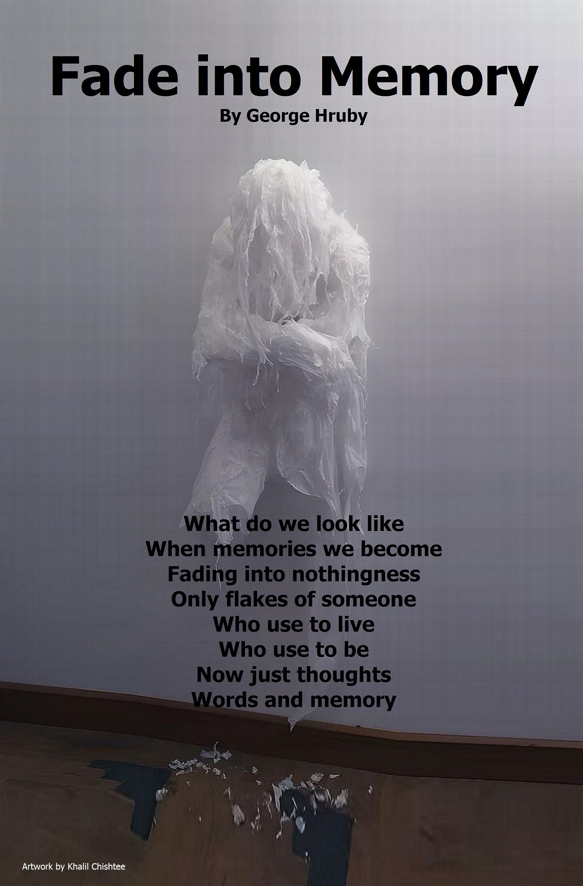 Fade into Memory