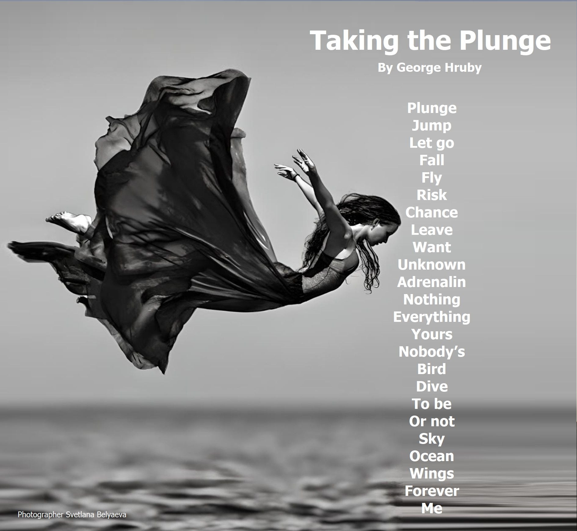 Taking the Plunge